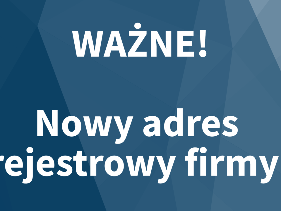 Nowy adres rejestrowy firmy